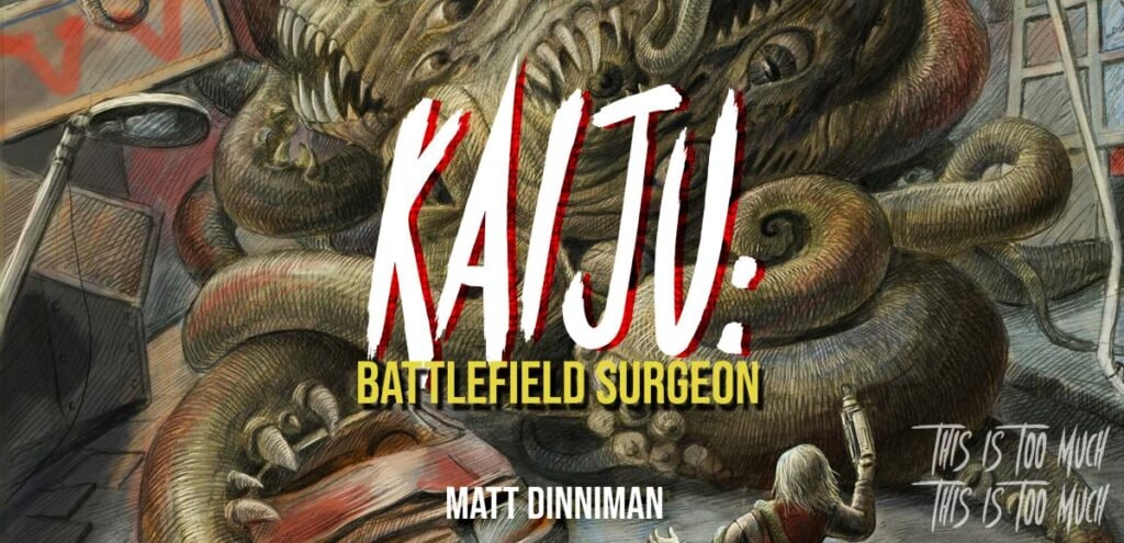 Kaiju Battlefield Surgeon