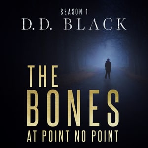 The Bones at Point No Point - Season 1